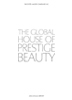 The Global House of Presige Beauty